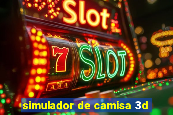 simulador de camisa 3d